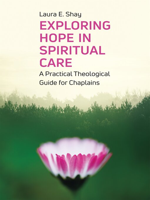 Title details for Exploring Hope in Spiritual Care by Laura Shay - Available